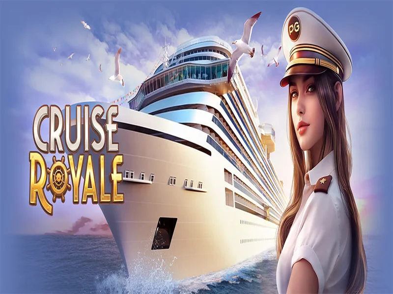 Cruise Royal - Game Slot Dành Cho Quý Tộc Tại Tải Choáng